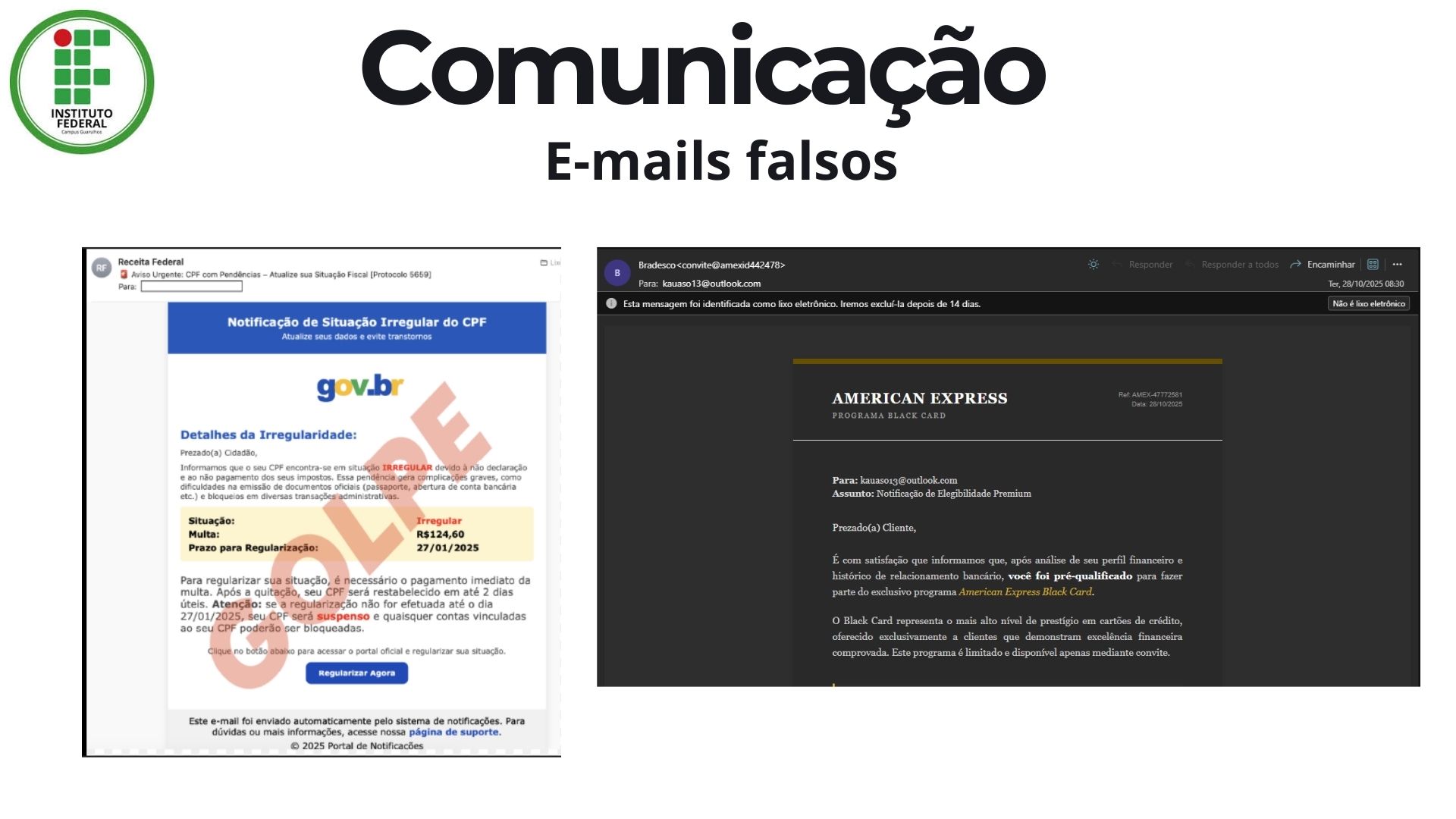 Slide 12: Comunicação e-mails falsos