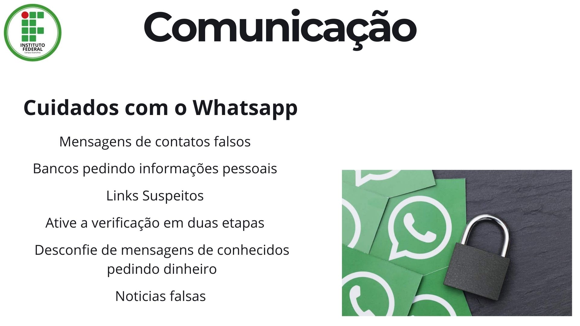 Slide 6: Comunicação Whatsapp